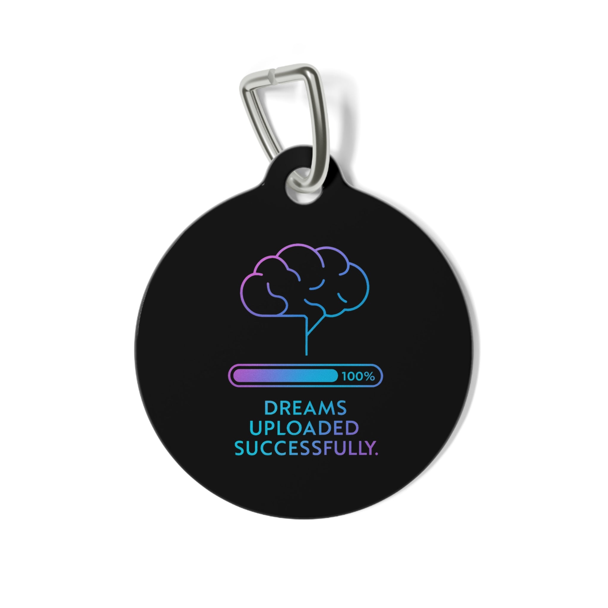 Dreams Uploaded Pet Tag, Personalized Pet Tag, Funny Dog Tag, Cat Tag, Pet ID Tag, Unique Pet Accessory