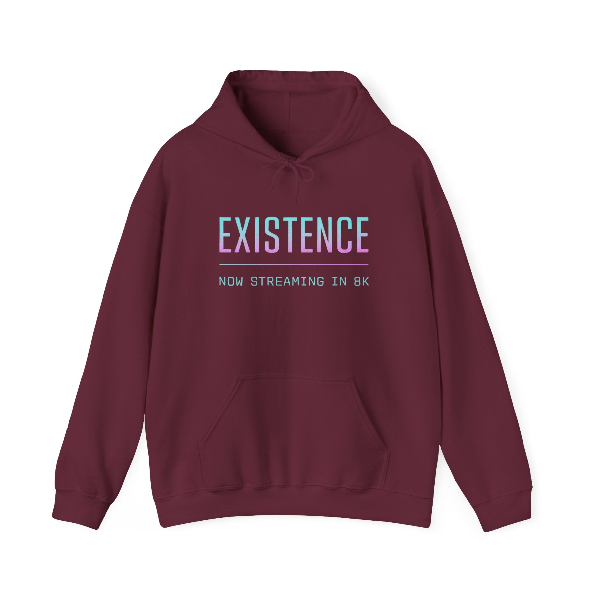 Existence Now Streaming Hoodie - Cozy Unisex Sweatshirt, Perfect Gift for Gamers, Movie Lovers, Streaming Fans, Casual Wear