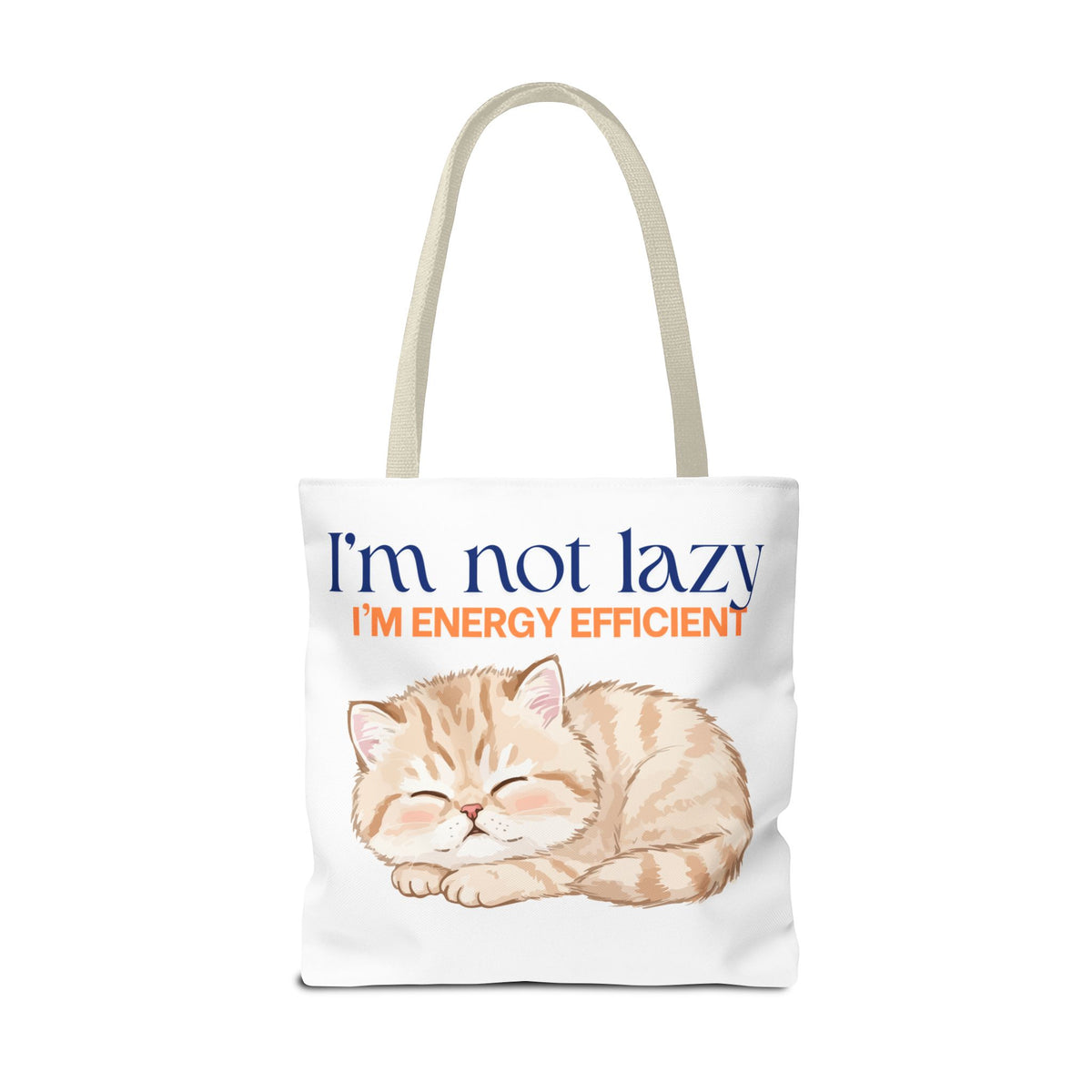 "I'm Not Lazy, I'm Energy Efficient" Sleeping Kitten tote bag