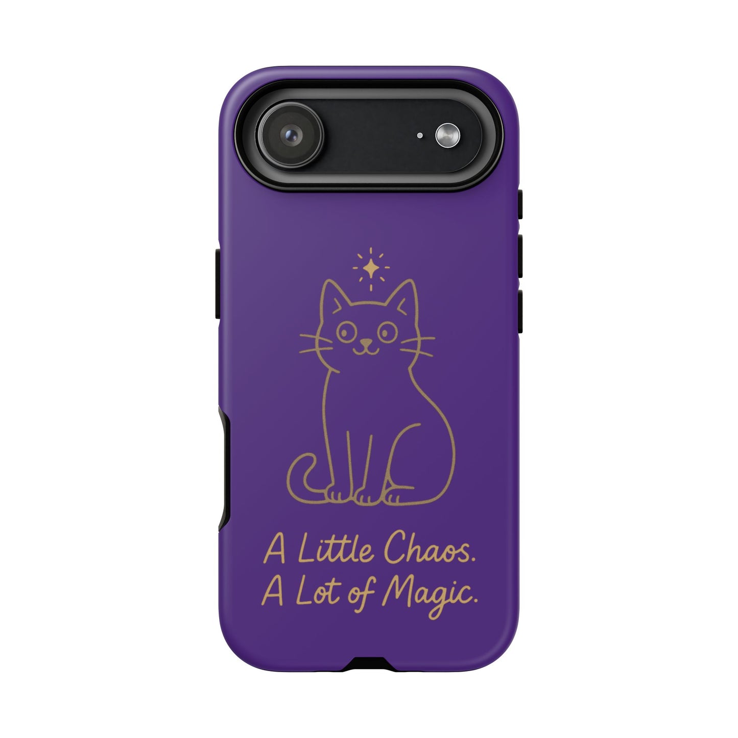 Phone Case — "A Little Chaos, A Lot of Magic" Cute Cat Protective Cover