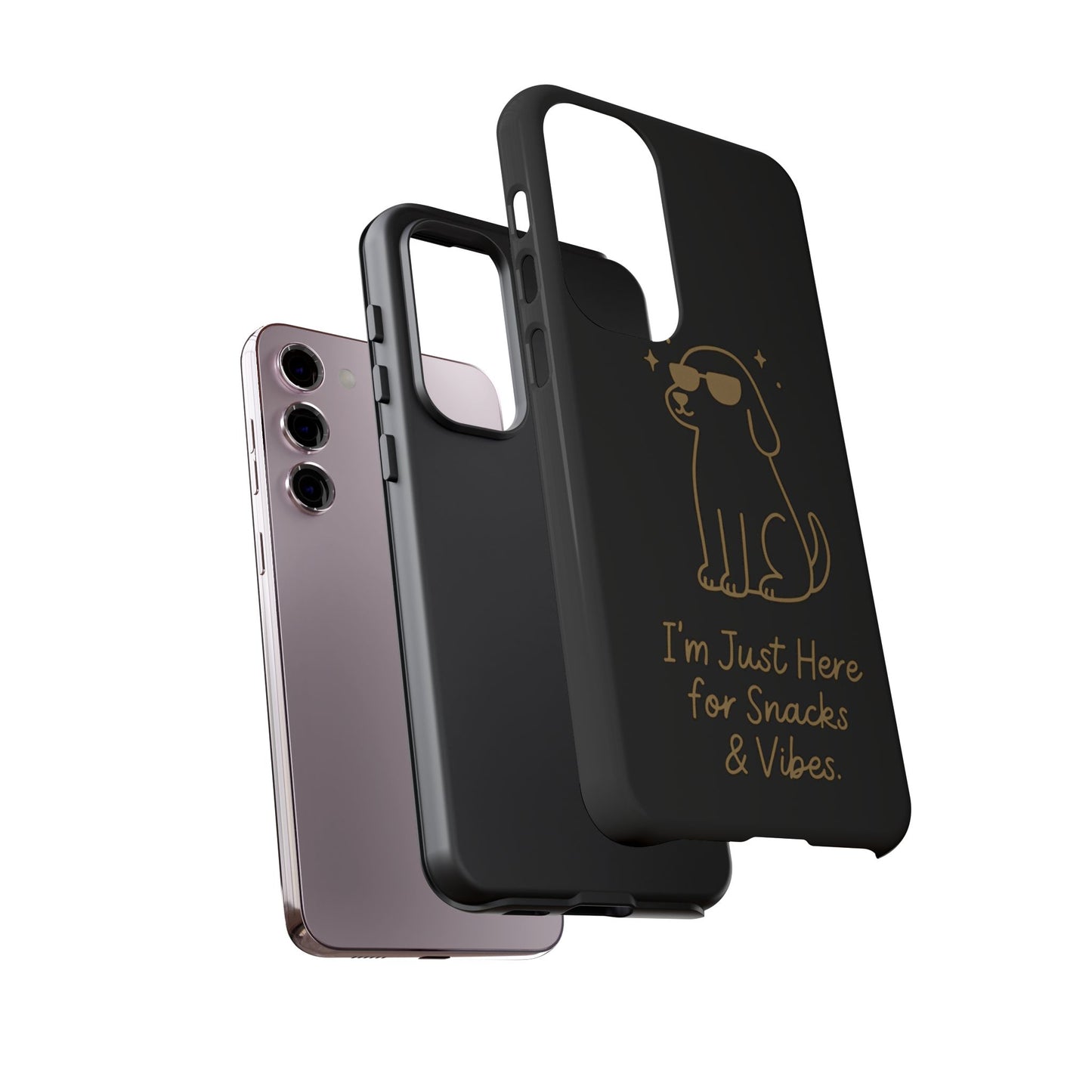 Phone Case — "I’m Just Here for Snacks & Vibes" Cute Dog Design