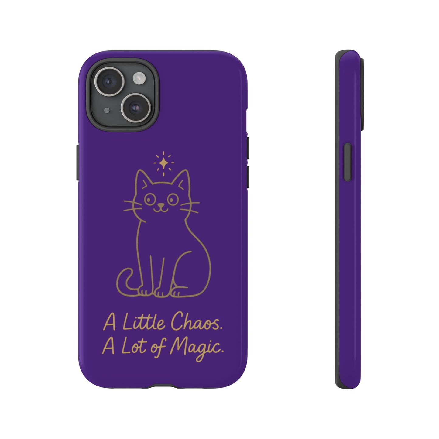 Phone Case — "A Little Chaos, A Lot of Magic" Cute Cat Protective Cover