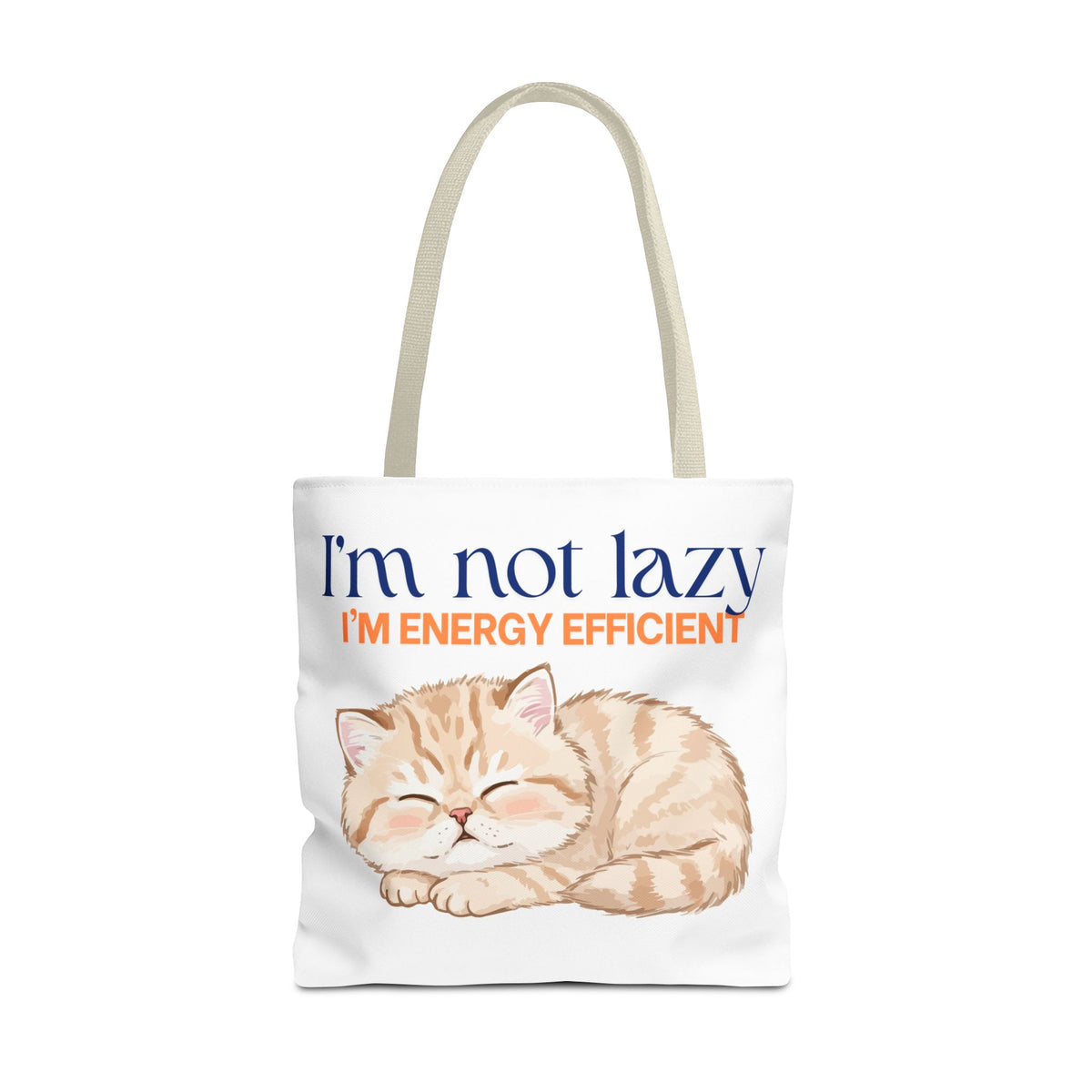 "I'm Not Lazy, I'm Energy Efficient" Sleeping Kitten tote bag
