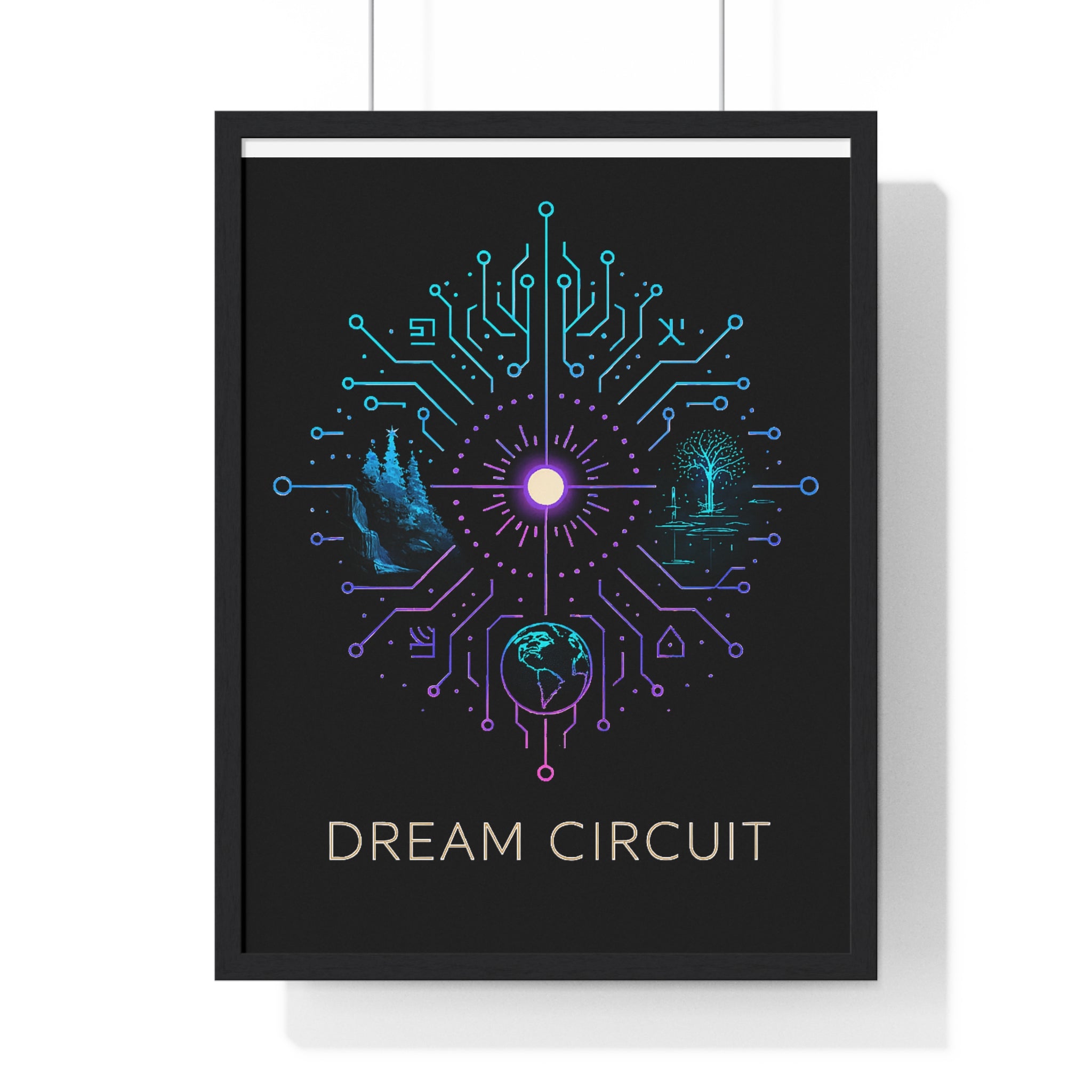 Dream Circuit Vertical Framed Poster, Inspirational Art Print, Modern Home Decor, Tech Vibe Wall Art, Gift for Nerds, Unique Decor