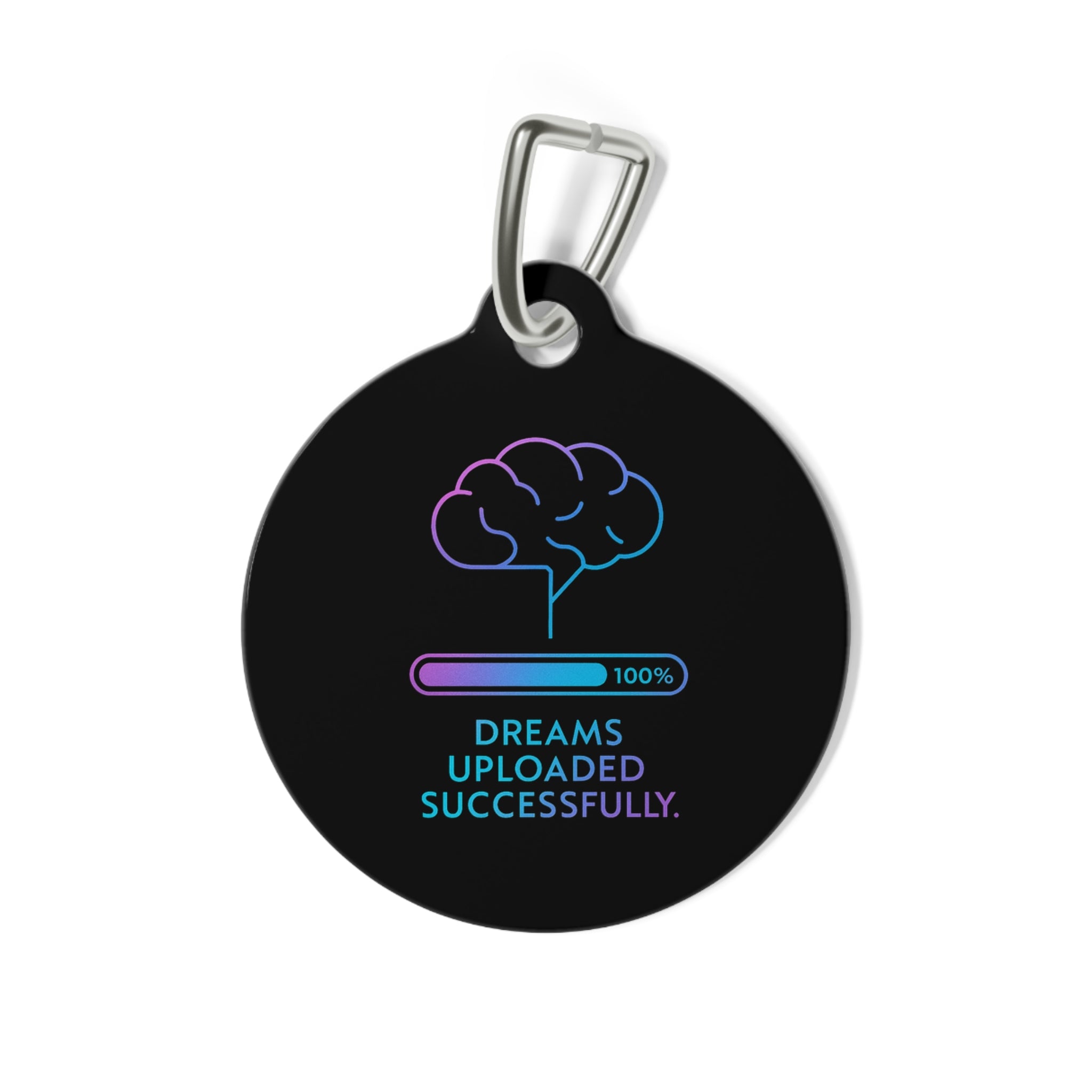 Dreams Uploaded Pet Tag, Personalized Pet Tag, Funny Dog Tag, Cat Tag, Pet ID Tag, Unique Pet Accessory