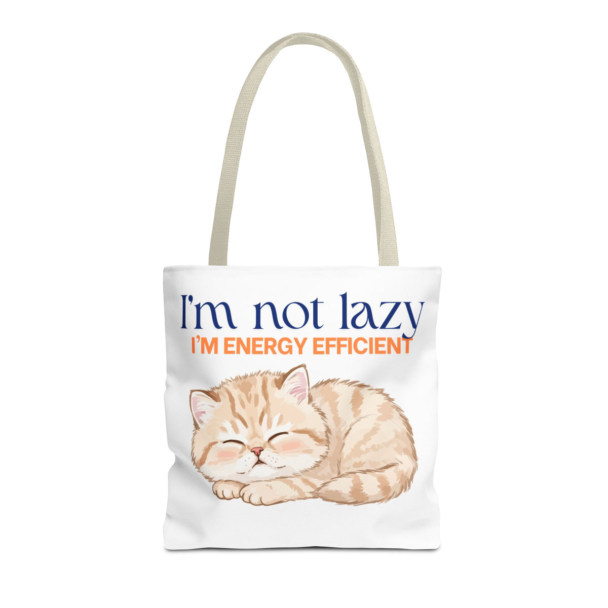 "I'm Not Lazy, I'm Energy Efficient" Sleeping Kitten tote bag
