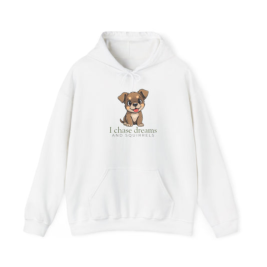 Hoodie - Cute Puppy "I Chase Dreams" Motivational Hooded Sweatshirt