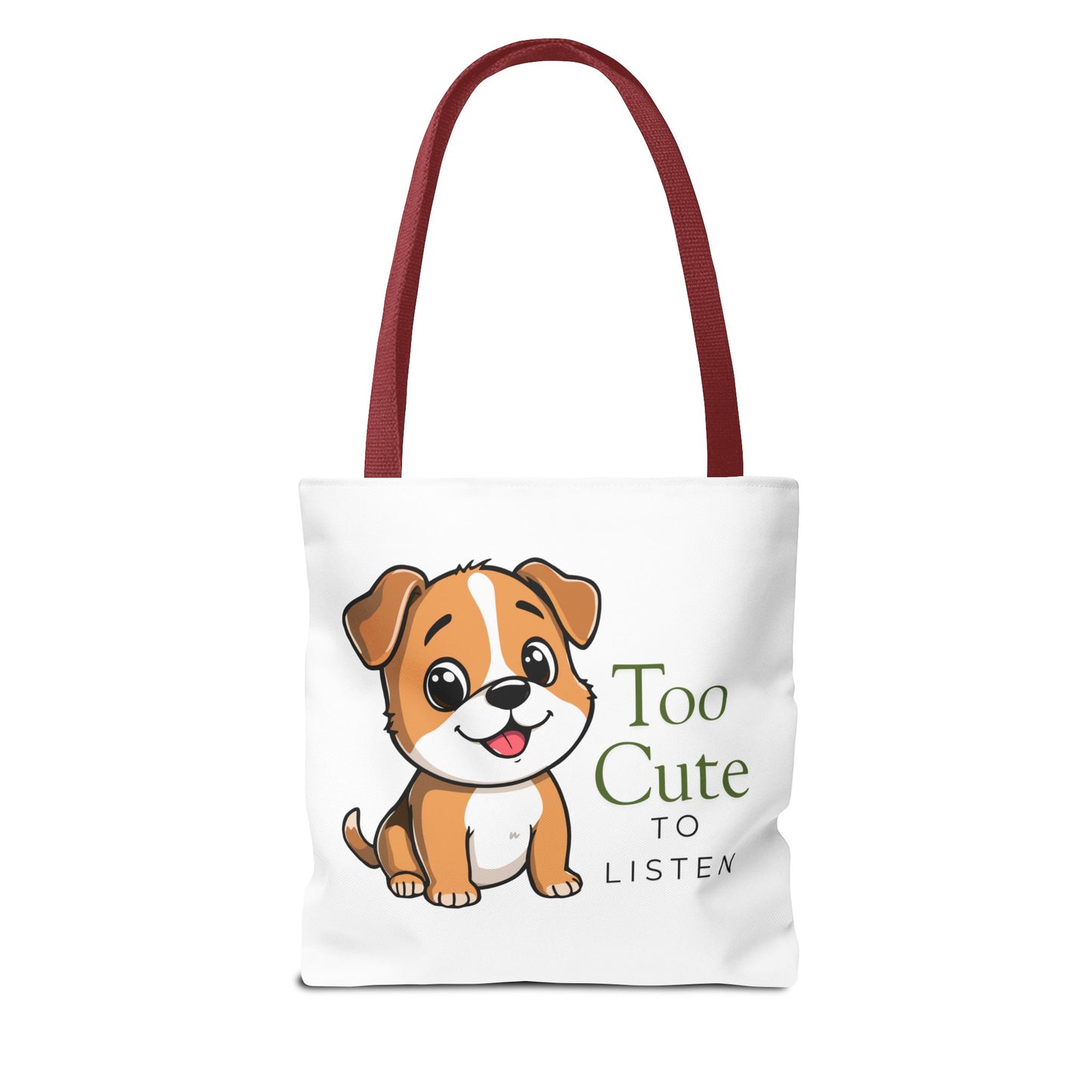 Tote Bag — "Too Cute to Listen" Puppy Cute Dog Tote