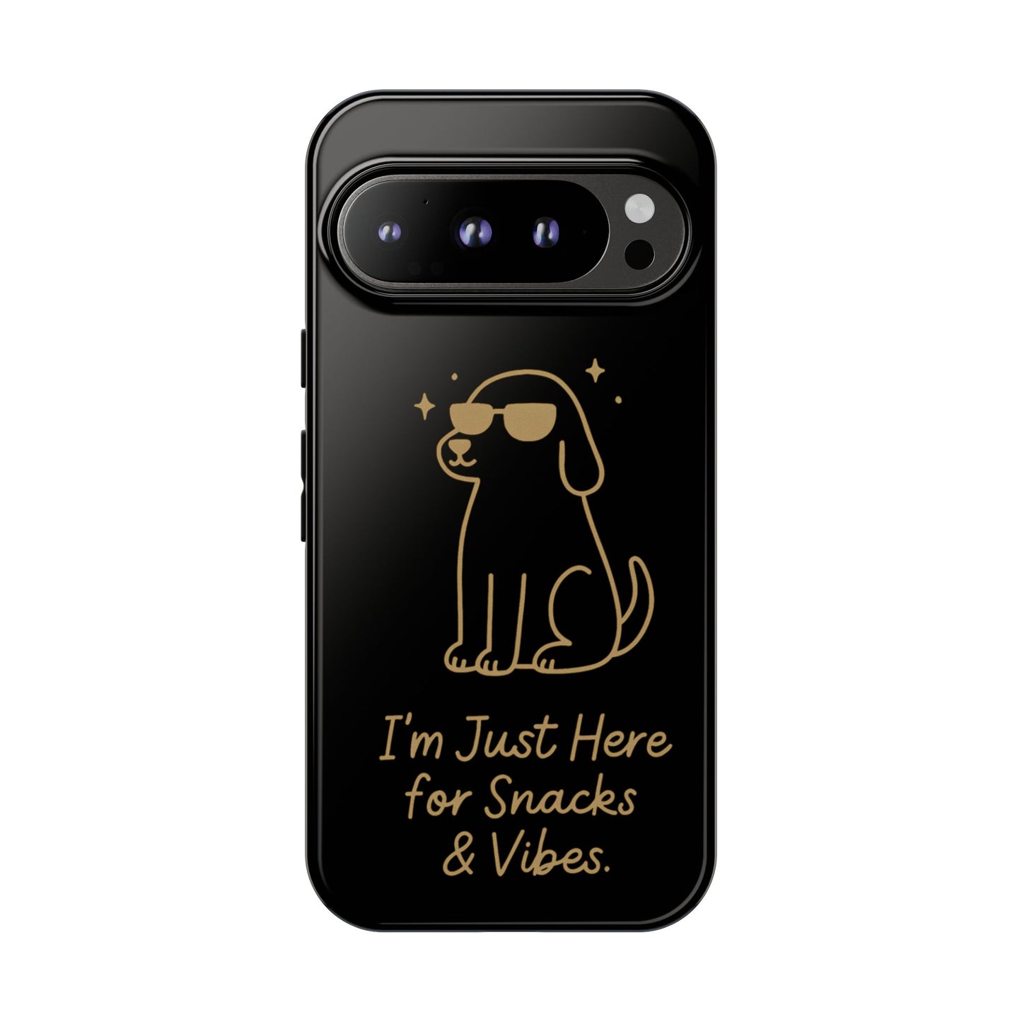 Phone Case — "I’m Just Here for Snacks & Vibes" Cute Dog Design