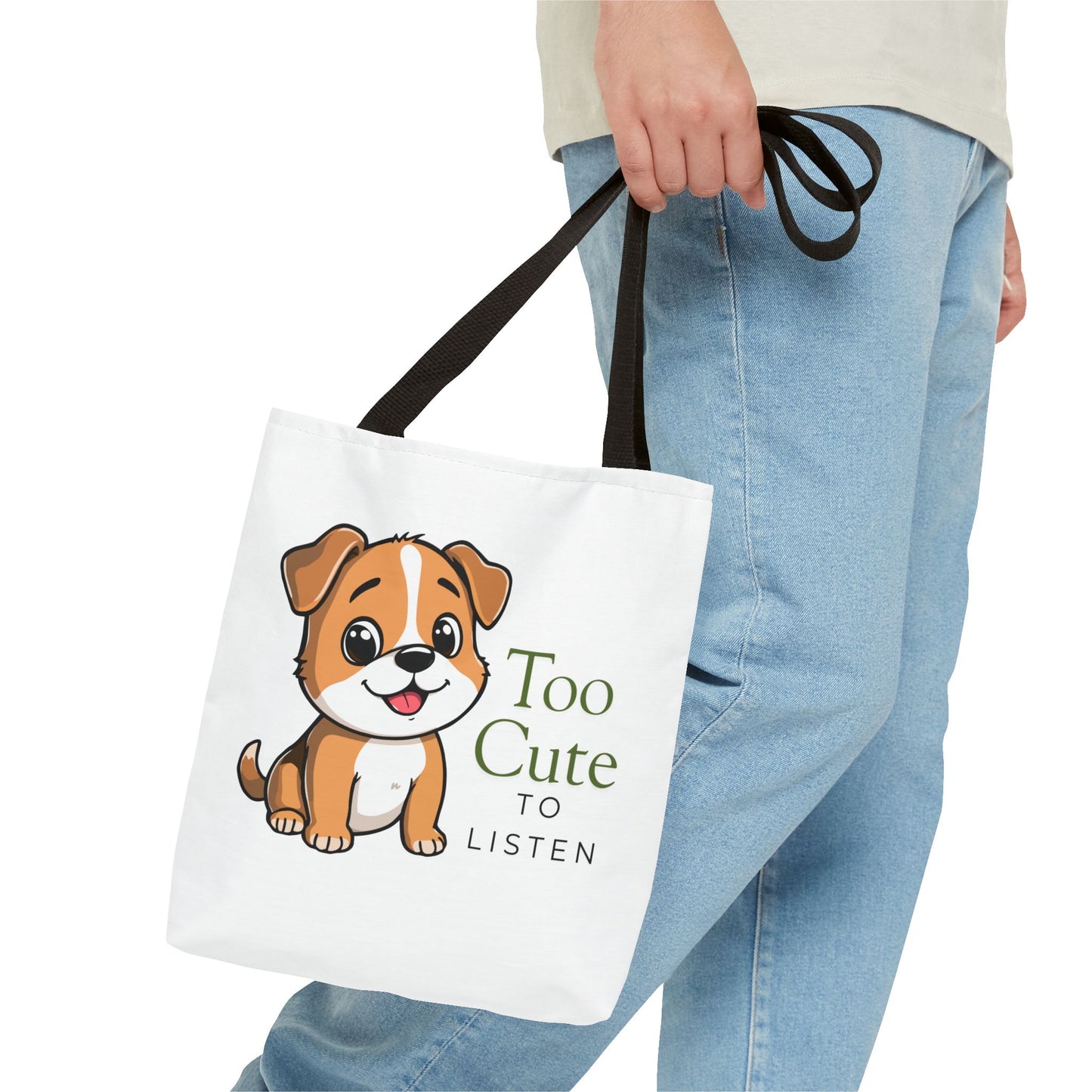 Tote Bag — "Too Cute to Listen" Puppy Cute Dog Tote