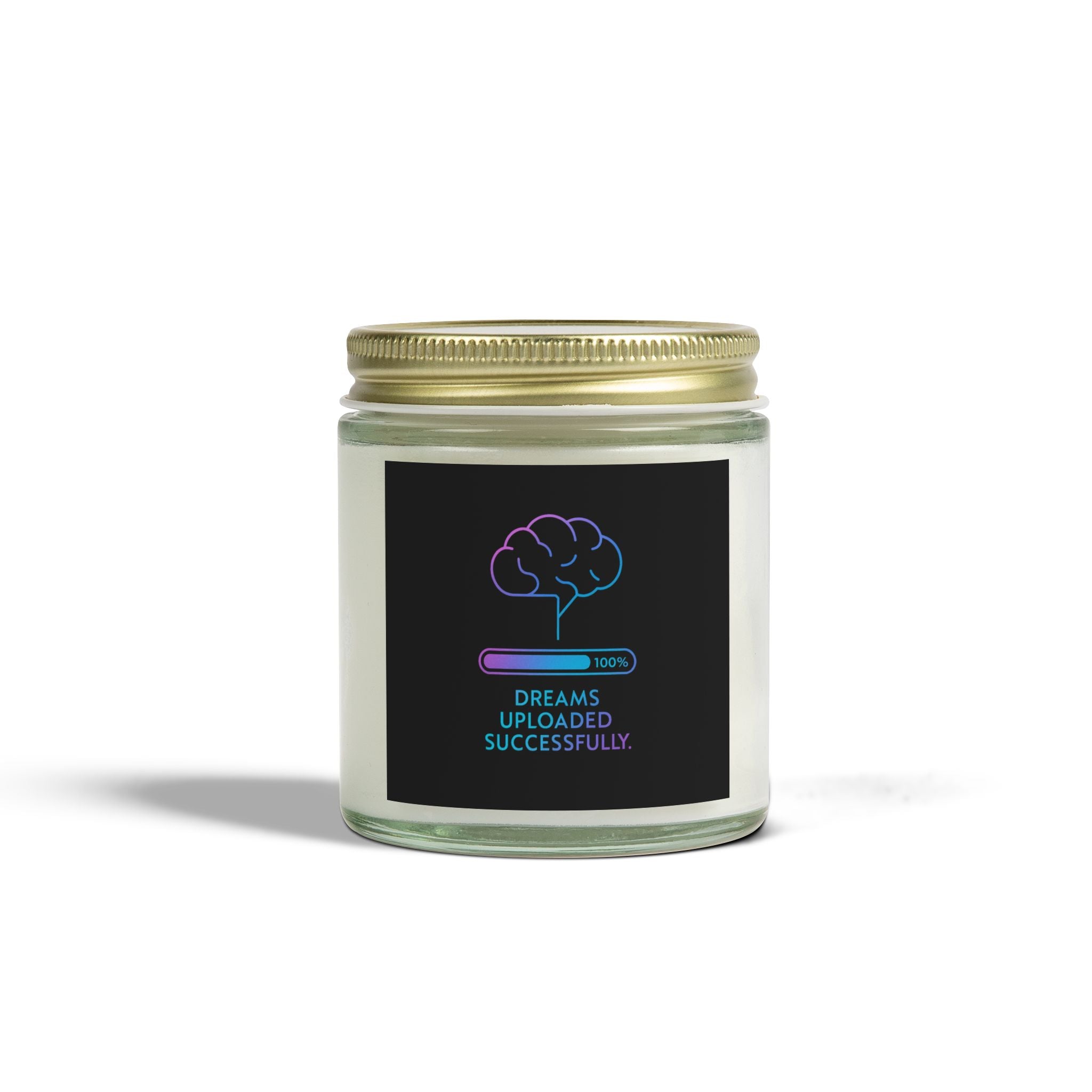 Dreams Uploaded Candle - Scented Coconut Apricot Wax (4oz, 9oz) - Motivational Gift for Relaxation, Home Decor, Self-Care, Inspiration