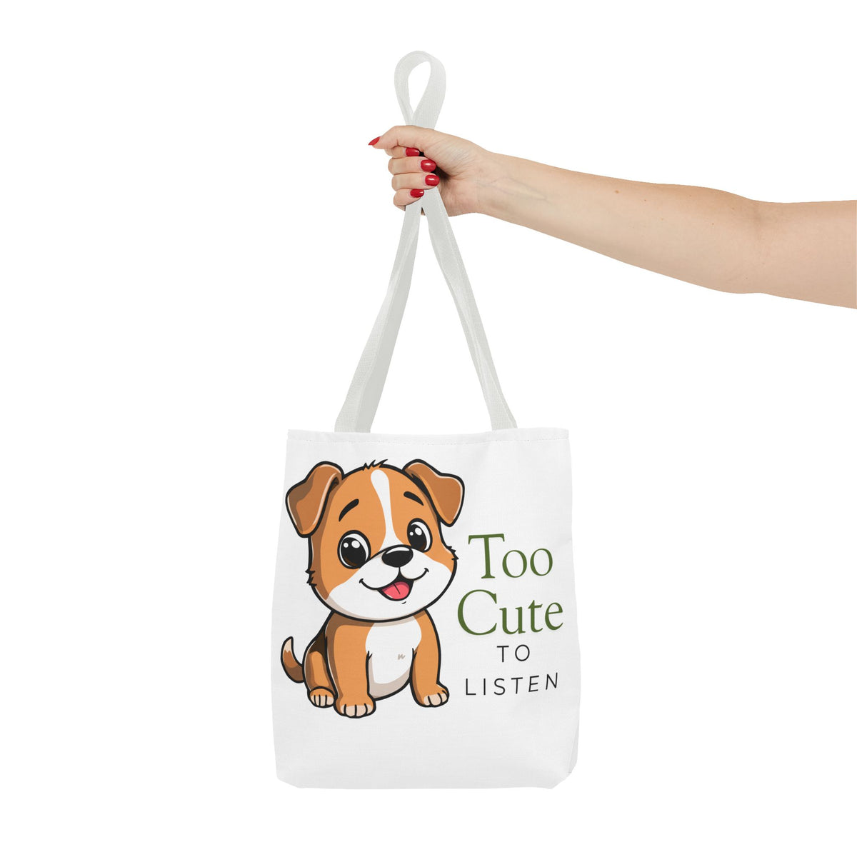 "Too Cute to Listen" Puppy Tote Bag