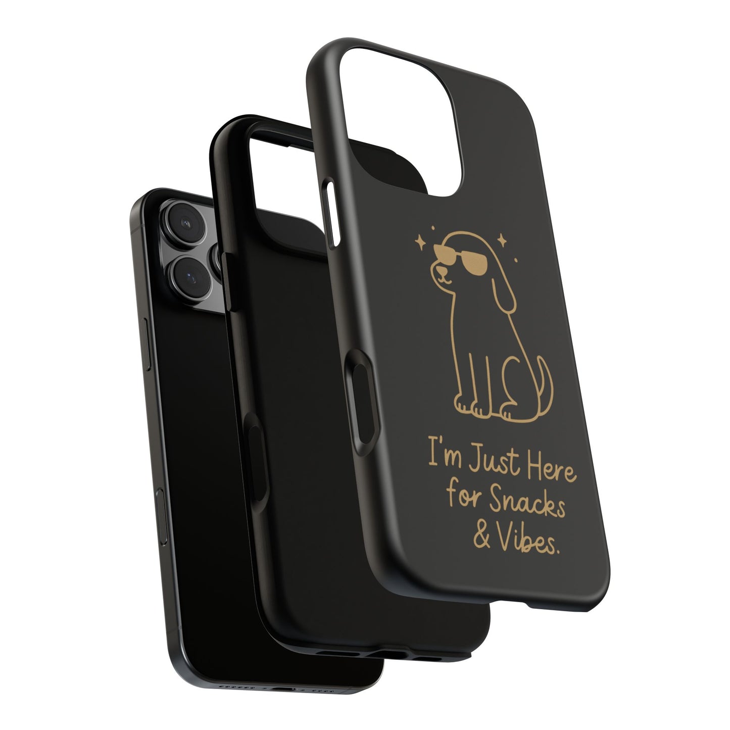 Phone Case — "I’m Just Here for Snacks & Vibes" Cute Dog Design