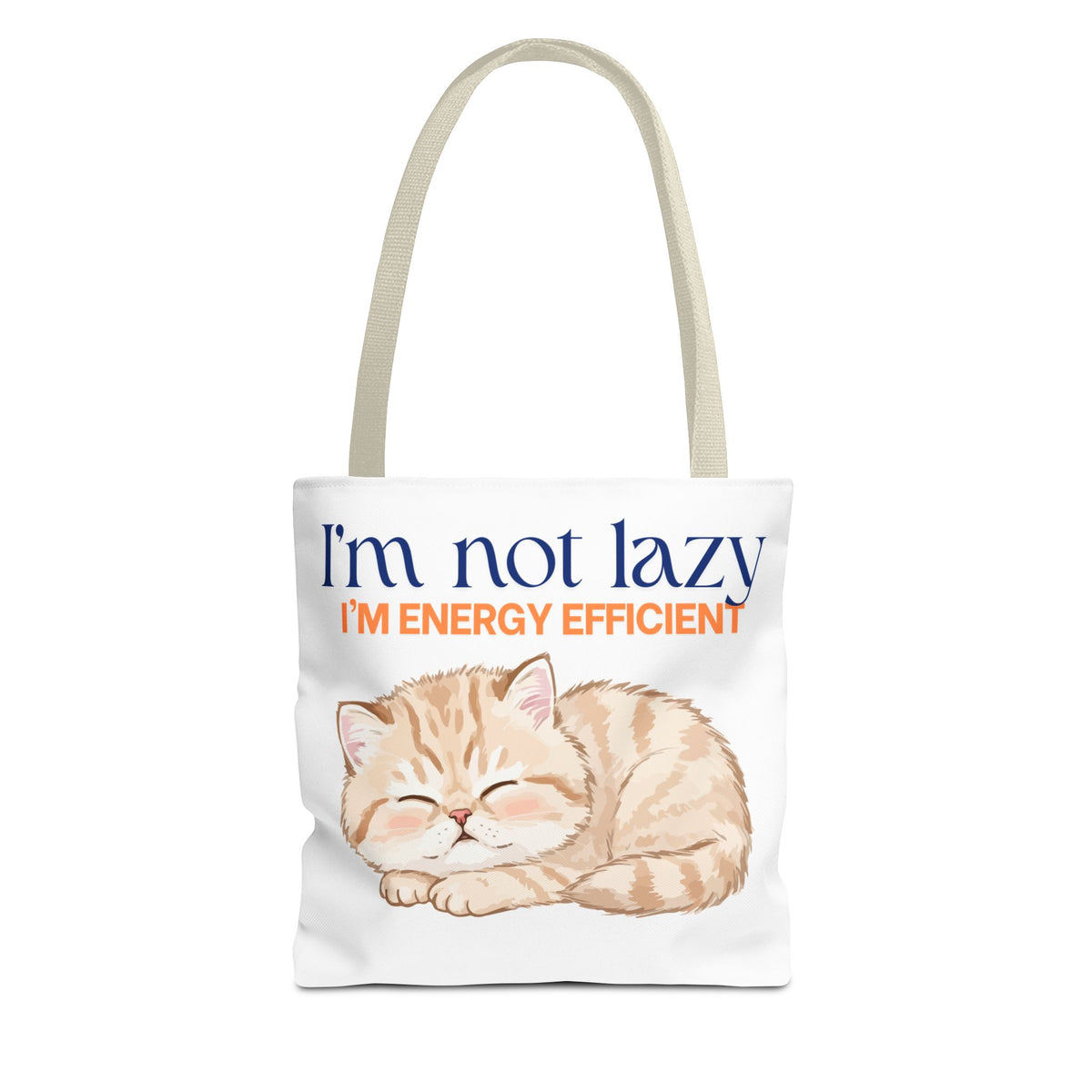 "I'm Not Lazy, I'm Energy Efficient" Sleeping Kitten tote bag