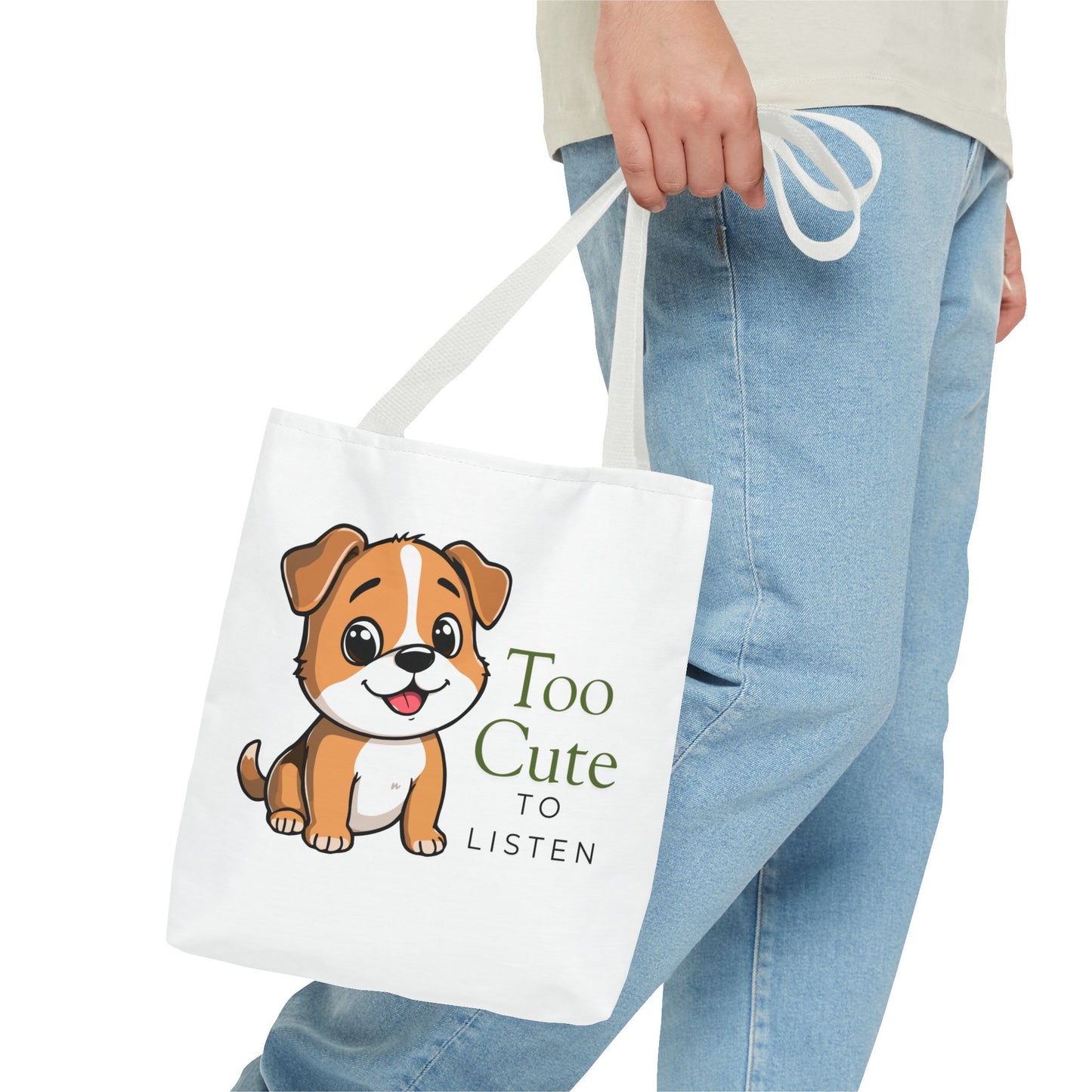 Tote Bag — "Too Cute to Listen" Puppy Cute Dog Tote