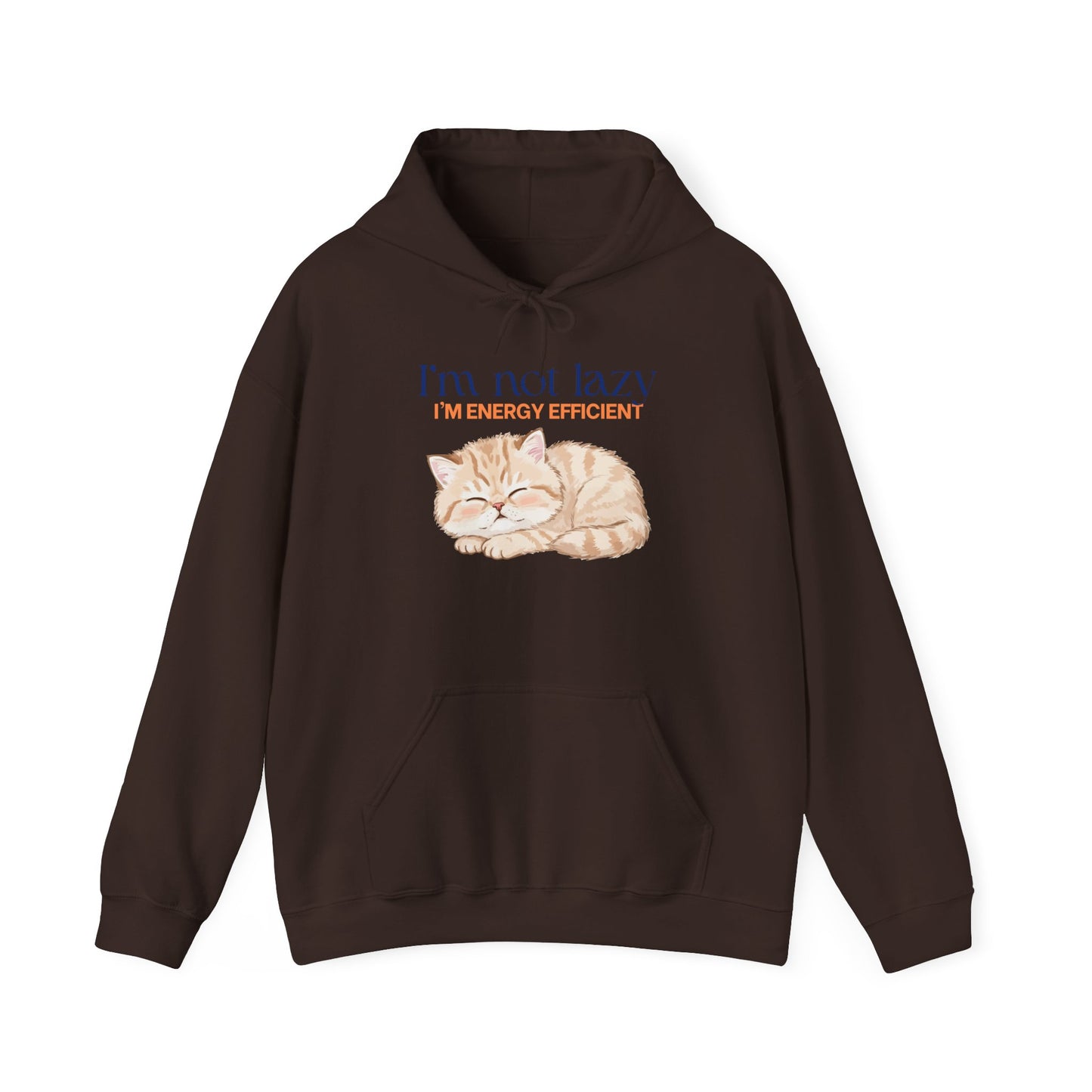 Cat Energy Efficient Hoodie – "I'm Not Lazy, I'm Energy Efficient" Cute Sleeping Cat Sweatshirt