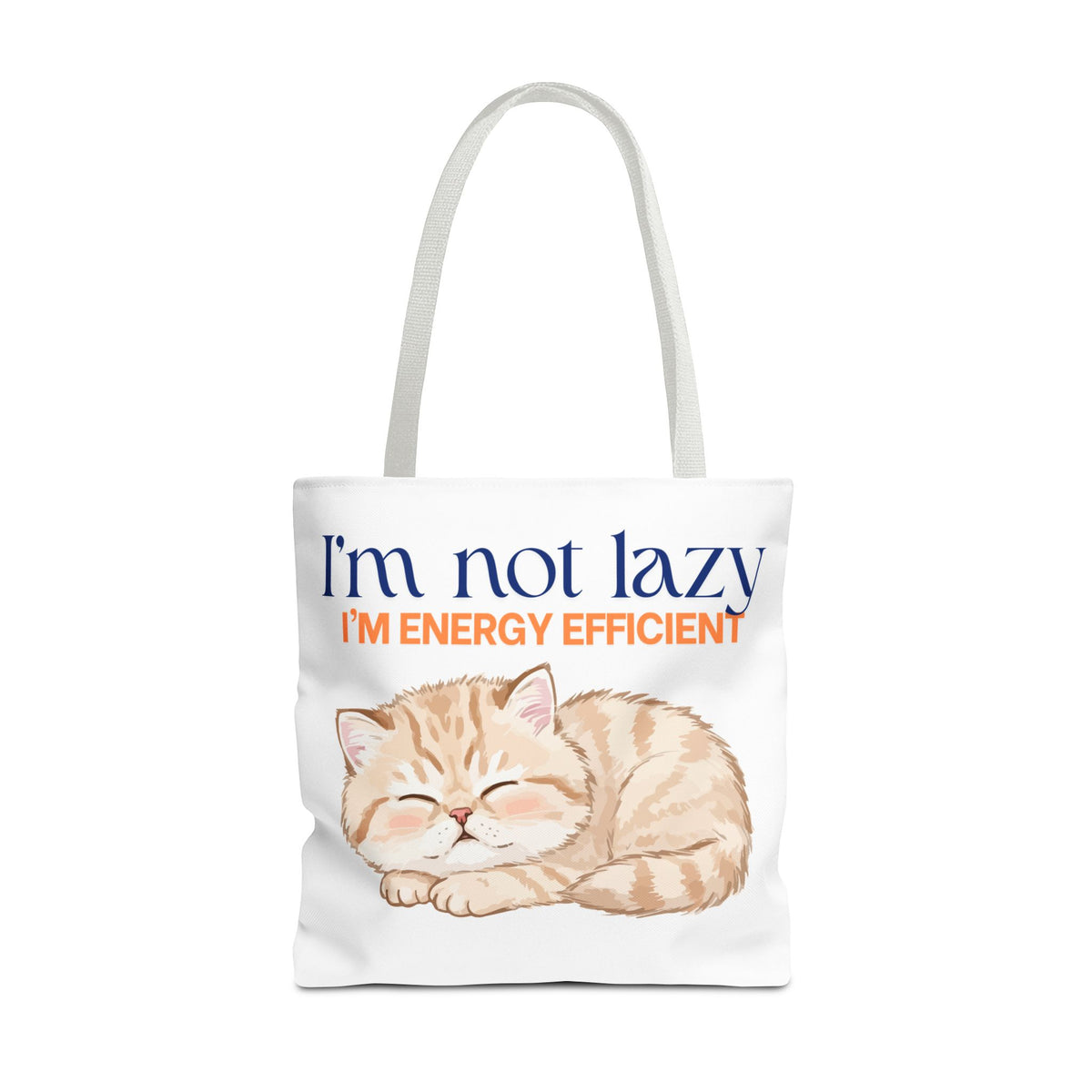 "I'm Not Lazy, I'm Energy Efficient" Sleeping Kitten tote bag