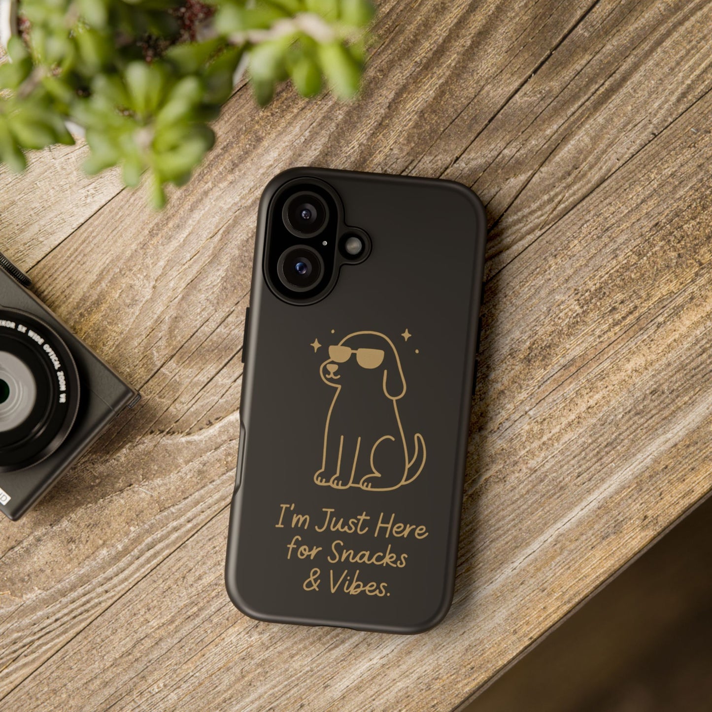 Phone Case — "I’m Just Here for Snacks & Vibes" Cute Dog Design