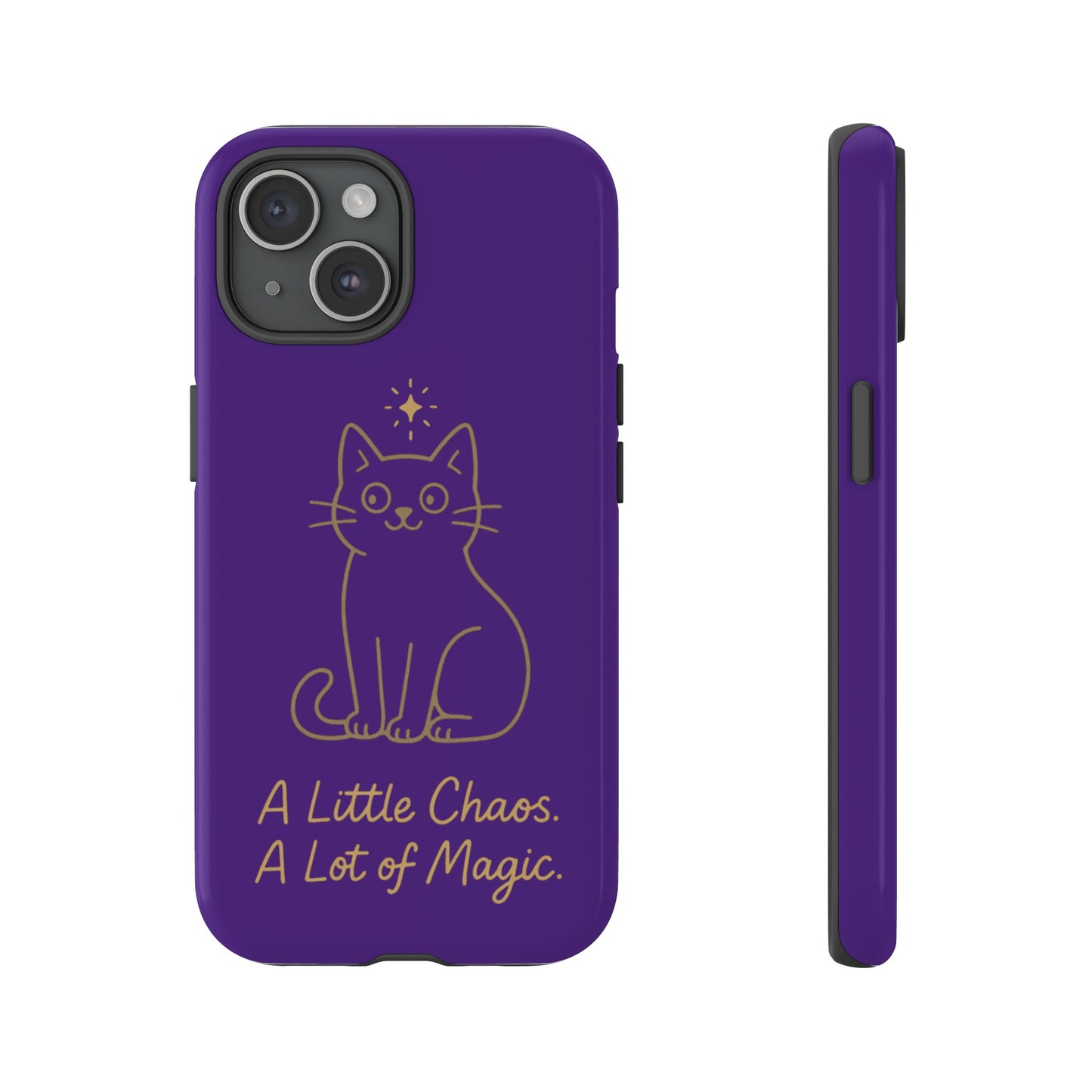 Phone Case — "A Little Chaos, A Lot of Magic" Cute Cat Protective Cover