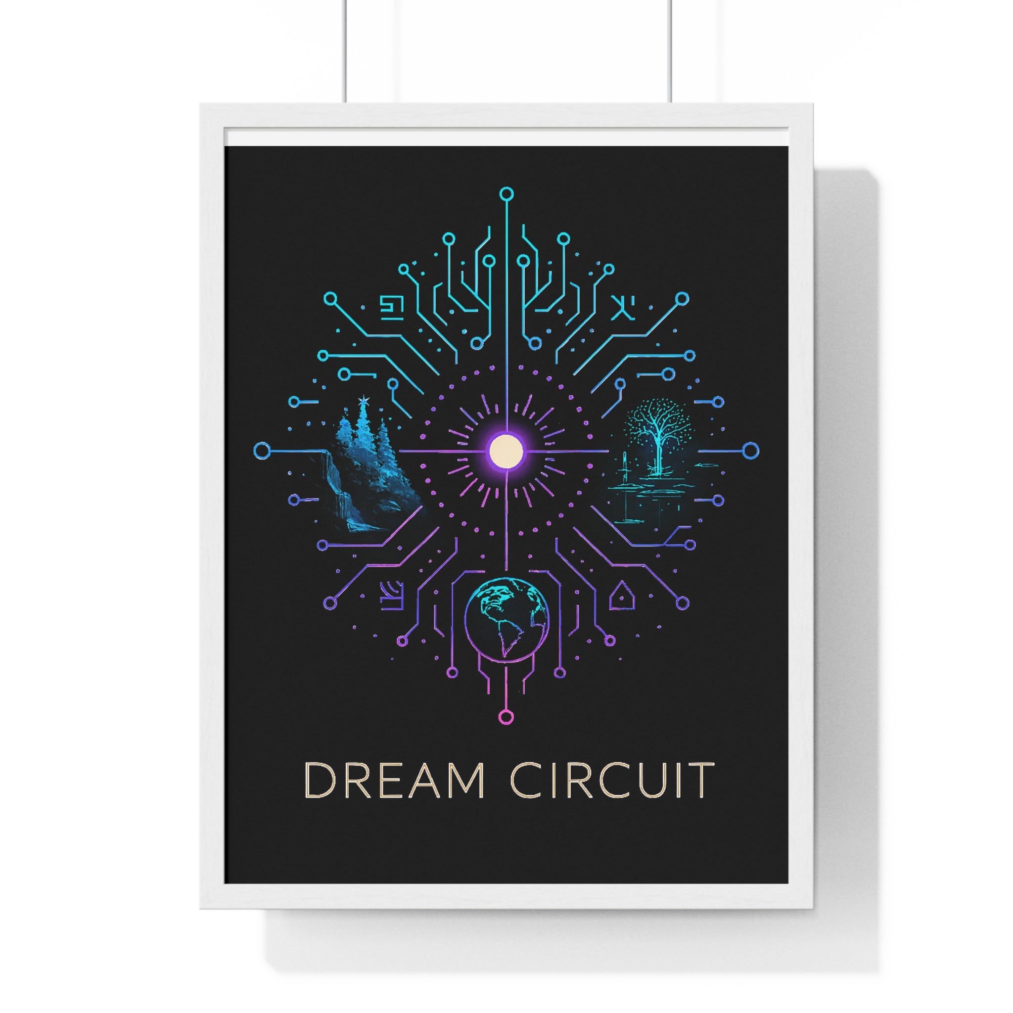 Dream Circuit Vertical Framed Poster, Inspirational Art Print, Modern Home Decor, Tech Vibe Wall Art, Gift for Nerds, Unique Decor
