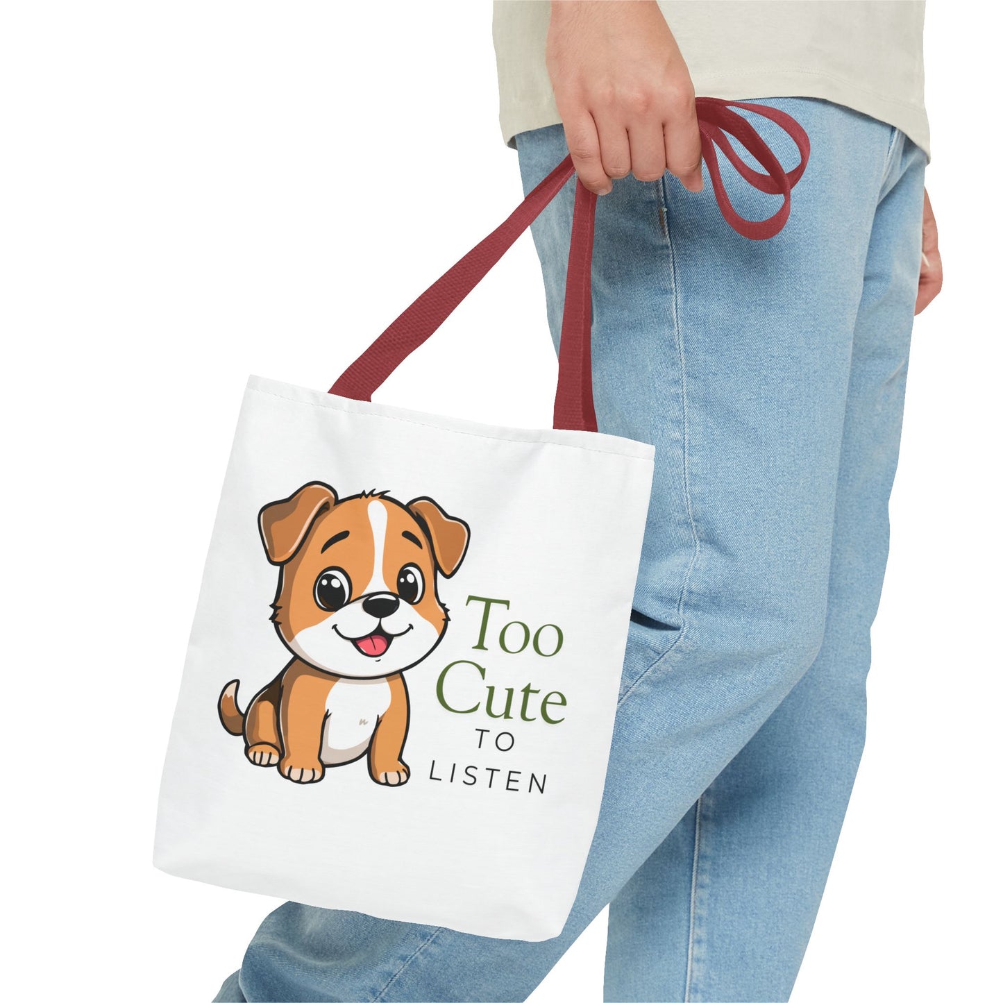 Tote Bag — "Too Cute to Listen" Puppy Cute Dog Tote