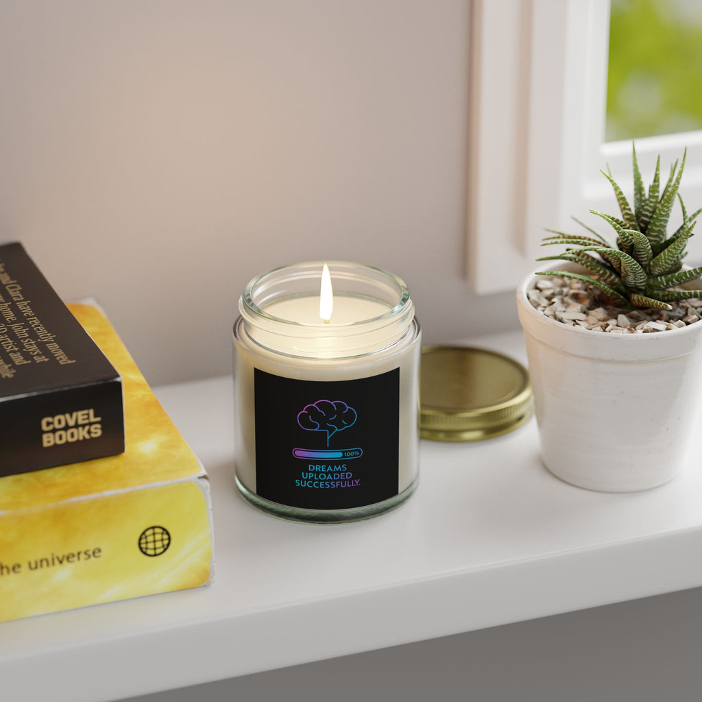 Dreams Uploaded Candle - Scented Coconut Apricot Wax (4oz, 9oz) - Motivational Gift for Relaxation, Home Decor, Self-Care, Inspiration