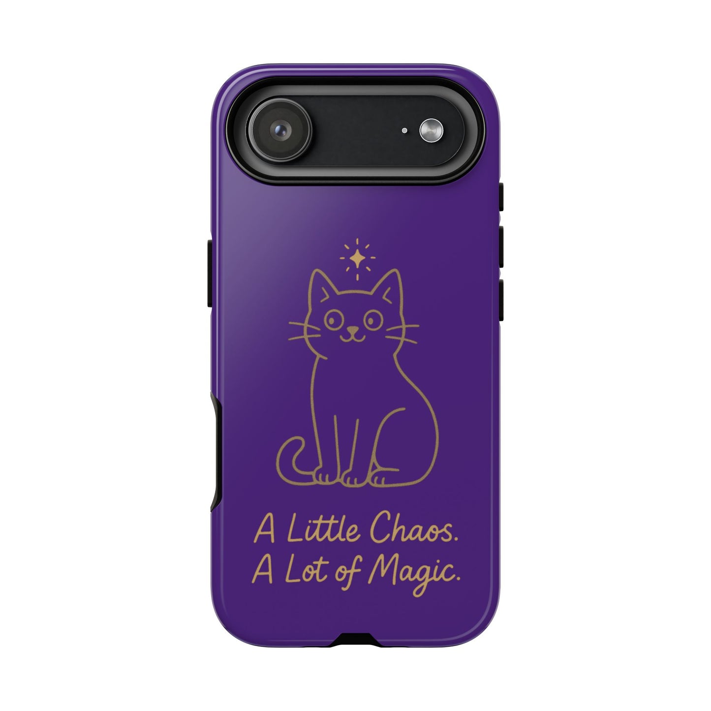 Phone Case — "A Little Chaos, A Lot of Magic" Cute Cat Protective Cover