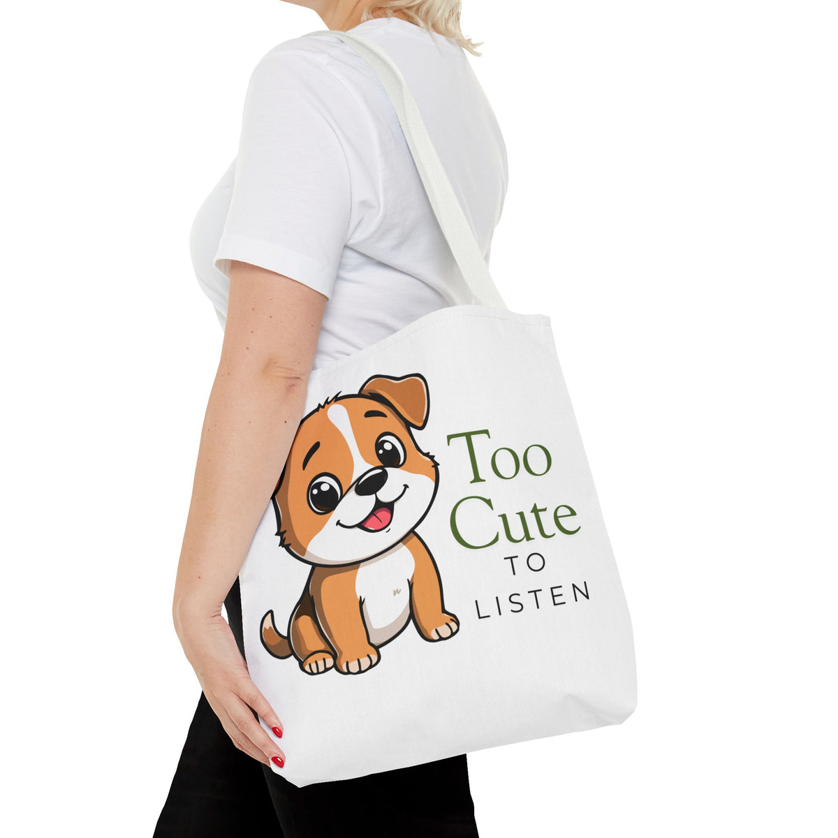 "Too Cute to Listen" Puppy Tote Bag