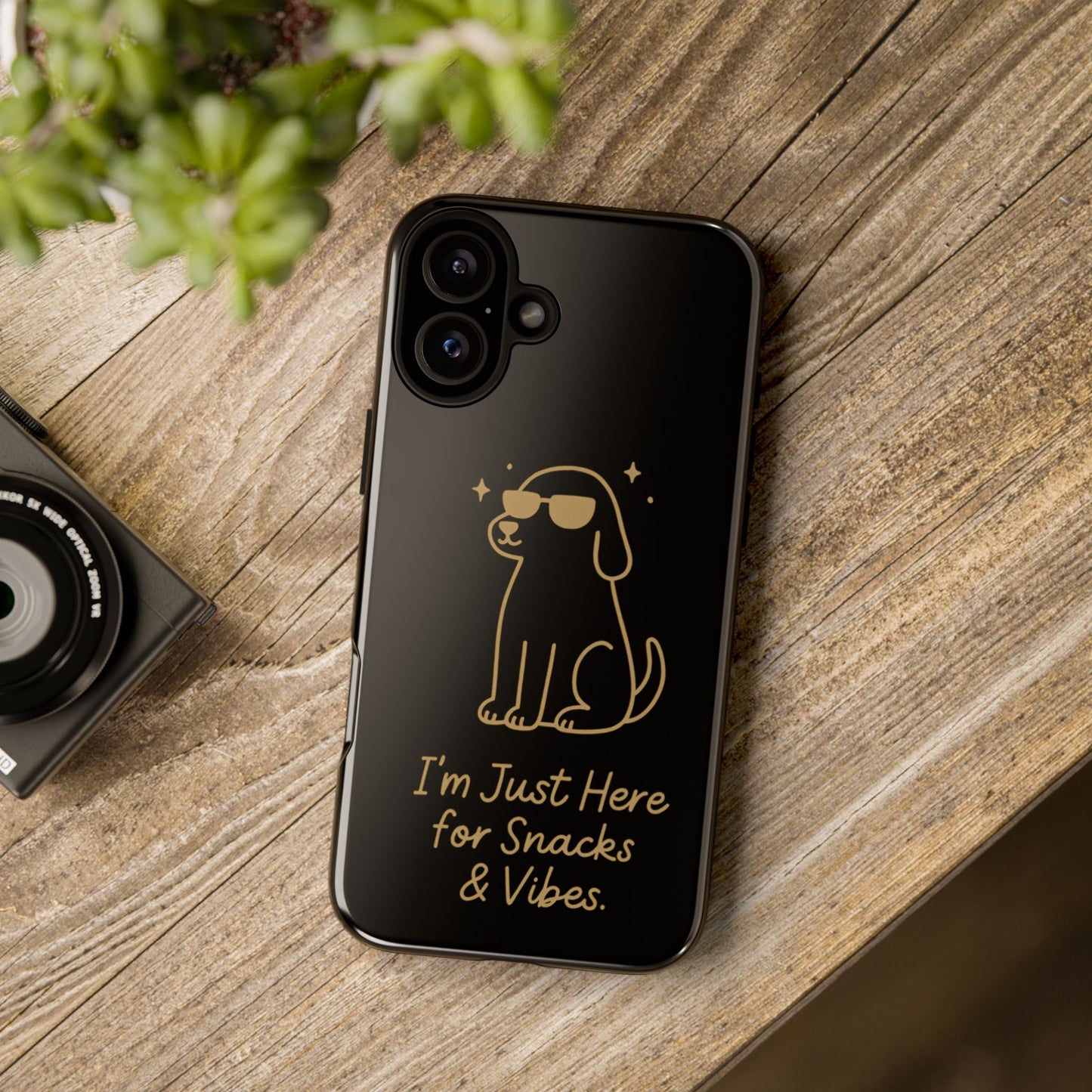 Phone Case — "I’m Just Here for Snacks & Vibes" Cute Dog Design