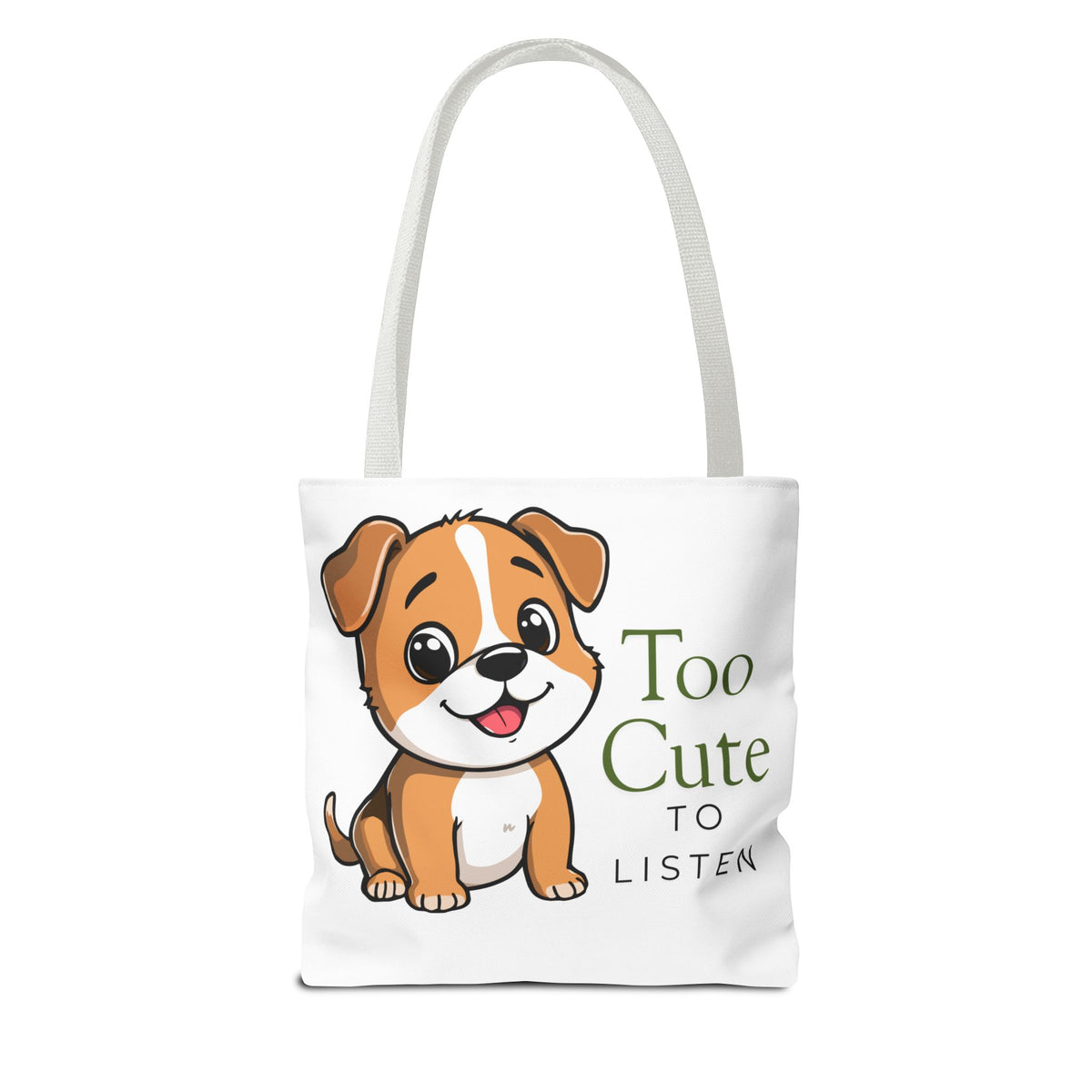 "Too Cute to Listen" Puppy Tote Bag