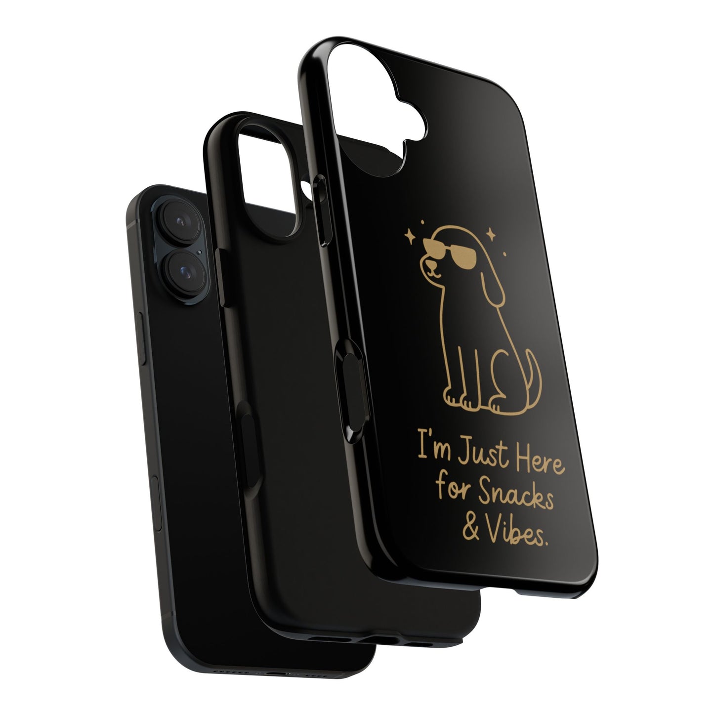 Phone Case — "I’m Just Here for Snacks & Vibes" Cute Dog Design
